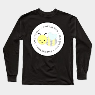 Bee Products - Save The Bees Long Sleeve T-Shirt